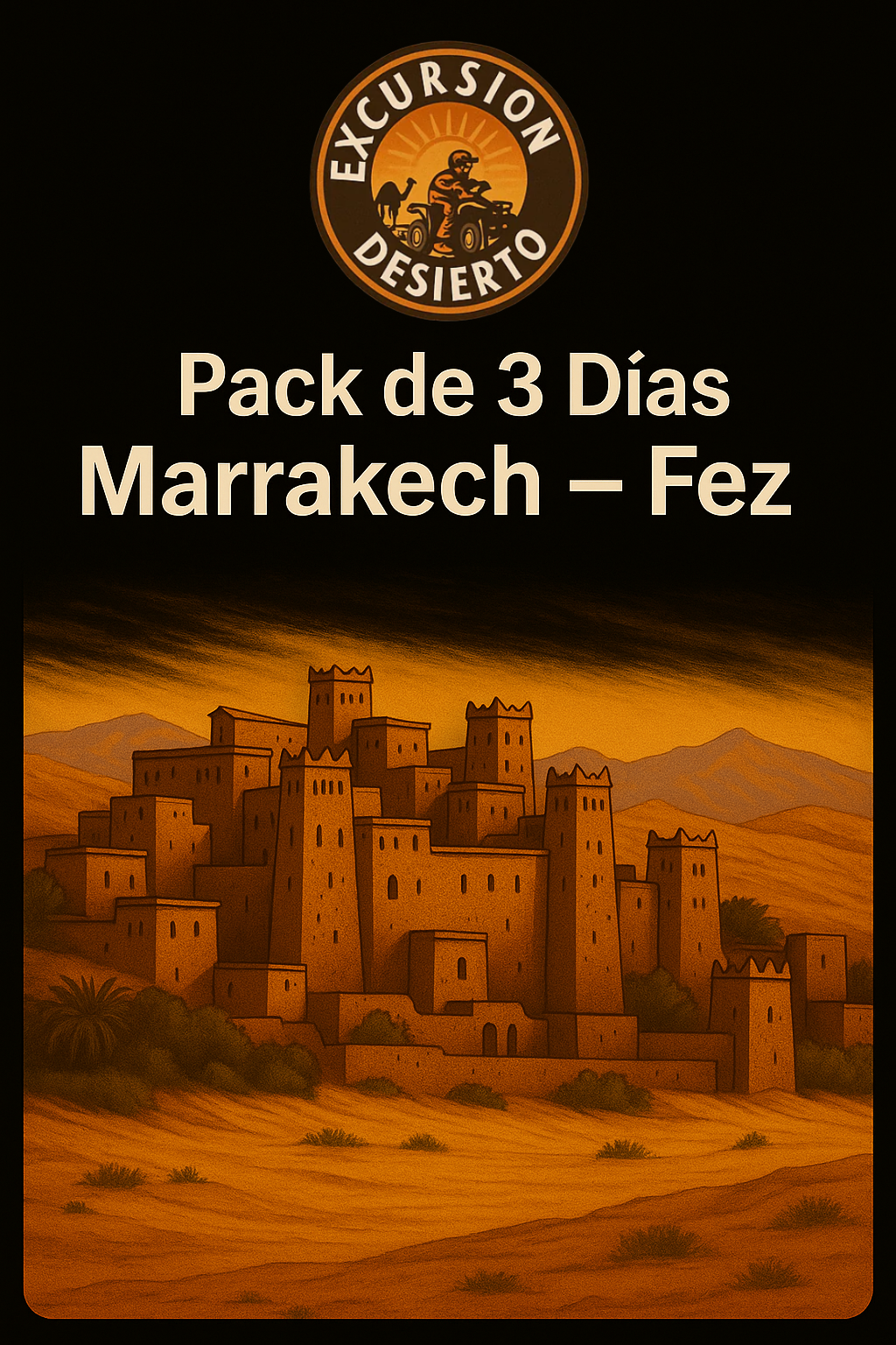 Pack de 3 días Marrakech – Fez