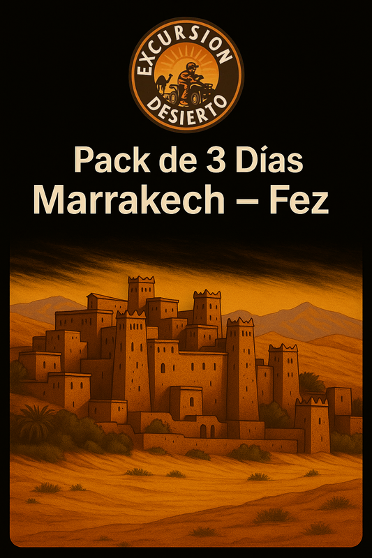 Pack de 3 días Marrakech – Fez